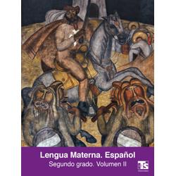 Libro de Lengua Materna Español Volumen II Segundo 2 Grado Secundaria